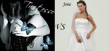 tristesse VS joie