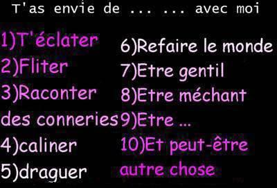 Avec moi t'a envie de ...